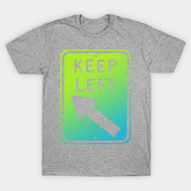 keep left - green & blue T-Shirt by BrownWoodRobot